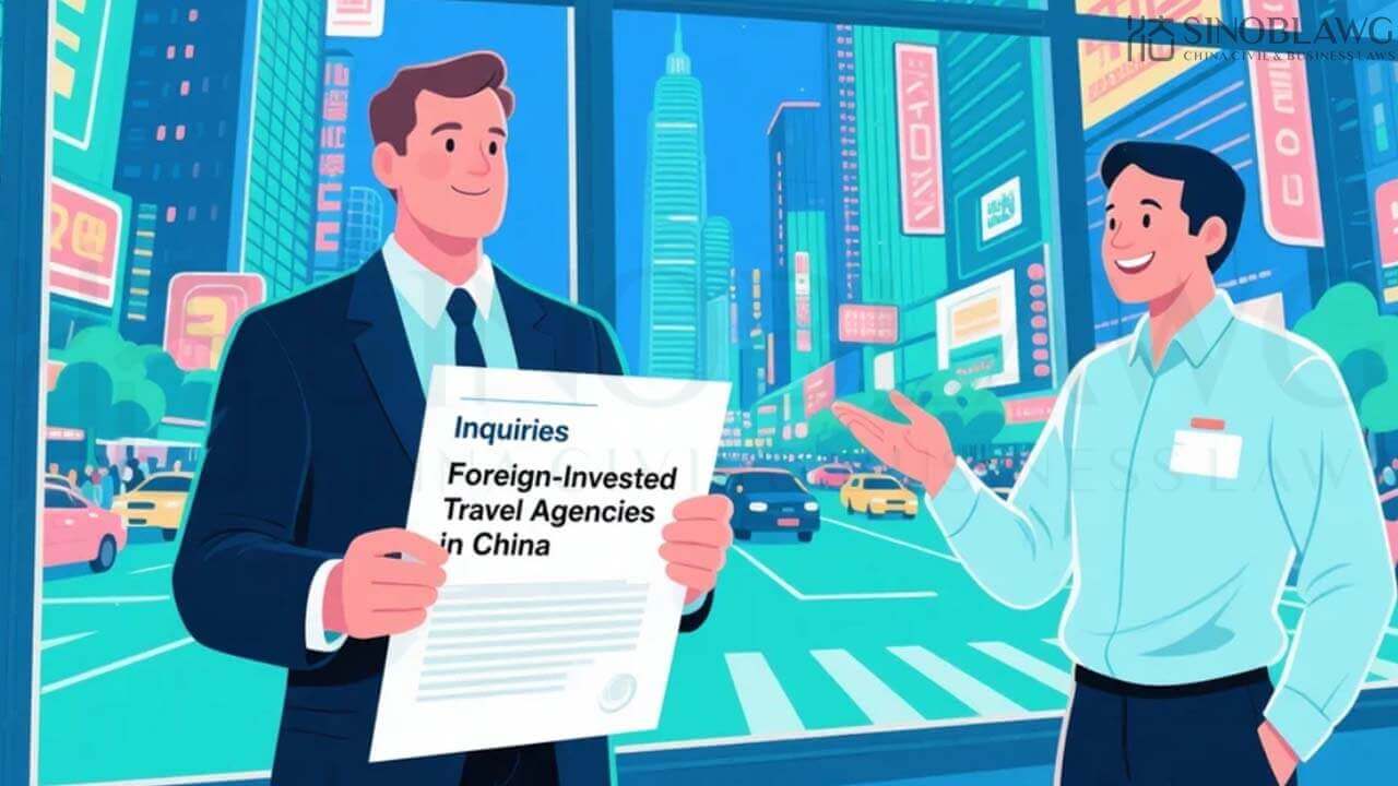 Inquiries about foreign-invested travel agencies in China