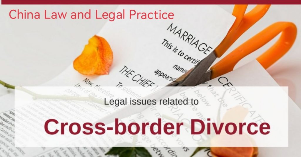 Cross-border Divorce in China III: a Closer Look at What Law Governing Division of Marital Properties